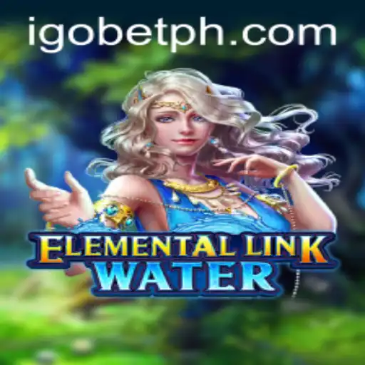 ElementalLinkWater: Dive into the Exciting World of iGO Casino's Latest Game